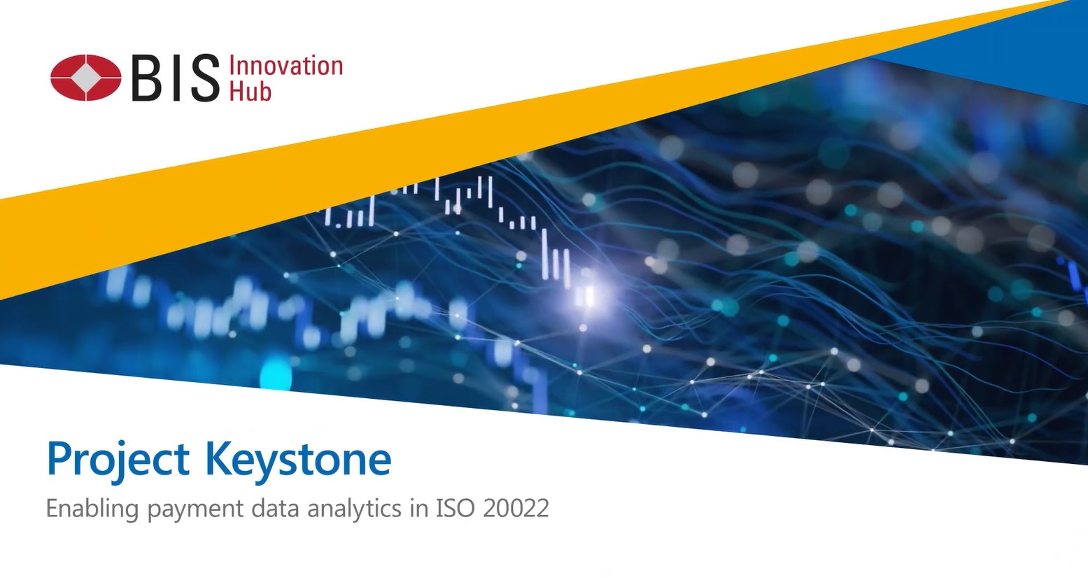 Project Keystone: unlocking data analytics for ISO 20022 payments